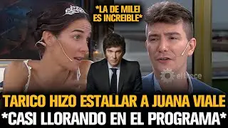 TARICO HIZO ESTALLAR A JUANA VIALE CON MILEI Y CASI QUEDA LLORANDO EN EL PROGRAMA