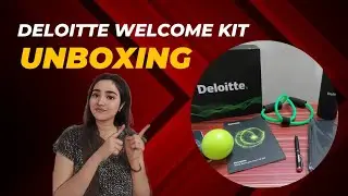 Deloitte Welcome Kit Unboxing 🎁 🙂 | Deloitte USI