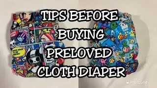 TIPS BEFORE BUYING PRELOVED CLOTH DIAPER|🇵🇭