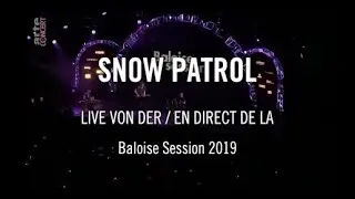Snow Patrol Live At Baloise Session Festival 2019