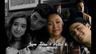 Lara Jean & Peter Kavinsky | 