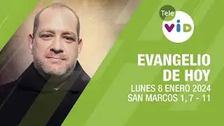 El evangelio de hoy Lunes 8 Enero de 2024 📖 