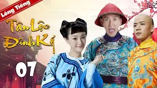 Phim Kiếm Hiệp Cực Hay 2020 | TÂN LỘC ĐỈNH KÝ - Tập 07 [ Lồng Tiếng ] Hàn Đống - Giả Thanh