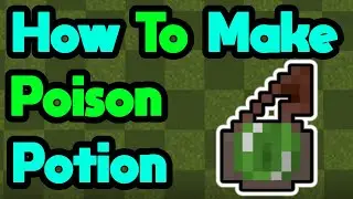 How to Make Potion of Poison in Minecraft 1.20 (MCPE/Xbox/PS4/Switch/Windows10)