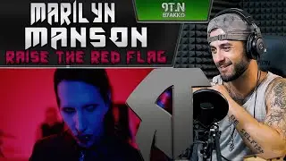Marilyn Manson - Raise The Red Flag (РЕАКЦИЯ)