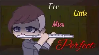 Little Miss Perfect || Morgan || Music Video
