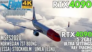 MSFS 2020 - PMDG 737-800 Norweigan Full Flight - FS2Crew / Stockholm - Umea | Ultra Settings RTX4090