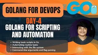 GoLang for Scripting and Automation | Sandip Das