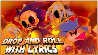 DROP AND ROLL WITH LYRICS COVER | Vs. Sonic.exe: RERUN UST with Lyrics