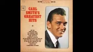 The Little Girl in My Home Town ~ Carl Smith (1963)