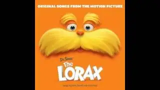 The Lorax OST - 02. Thneedville