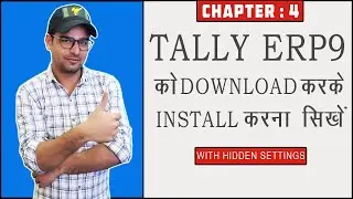 4 : How To Download & Install Tally ERP9