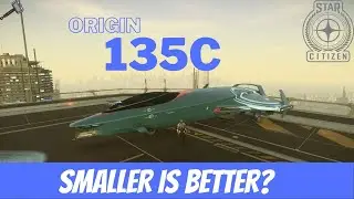Star Citizen. Best small ship in the verse? The 135c.