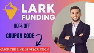 Lark Funding Discount Code 60% OFF Lark Funding Coupon Code or Lark Funding Review