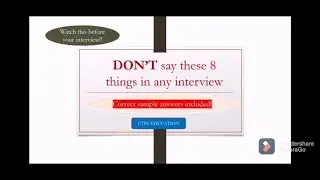 Don't say these things in any interview | Things not to tell in any interview