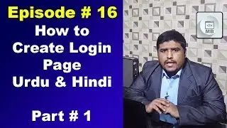 How to Create a Login Page - Episode # 16 - Urdu and Hindi