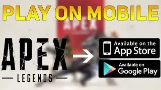 How to play APEX LEGENDS on MOBILE(iOS & Android)