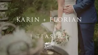 KARIN + FLORIAN _ teaser - Landgasthaus zur Krone - Gaaden - hochzeitsvideografen