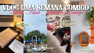 VLOG| UMA SEMANA COMIGO: vestibular, organização, pré-viagem + arrumando as malas e estudos!💖🌷
