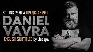 THE STORY OF DANIEL VÁVRA | BIOGRAPHY | FACTS | METHOD (English Subtitles)