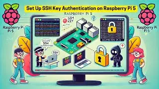 Set Up SSH Key Authentication on Raspberry Pi 5 | Secure Remote Access