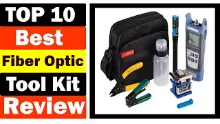 Fber Optic Tool Kit | Top 10 Best Fiber Optic Tool Kit Review in 2021