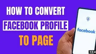 Facebook profile ko Page me kaise convert kare | How to convert Facebook profile to page? 2022