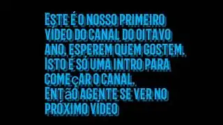 Início Do Canal - Oitavo Ano