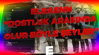 Elraenn Holmes İle Neden Küs Olduğunu Açıklıyor