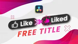 Free Youtube Like Button Title for Davinci Resolve