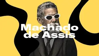 Por que Machado de Assis é genial?