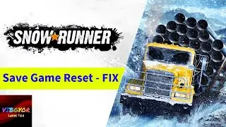 Snowrunner - Save Game Edit not working - FIX