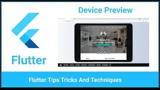 Flutter Tips Tricks and Technique || Tips #7 || Device Preview || Flutter Bangla Tutorials