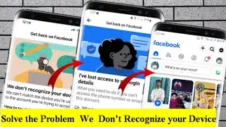 How to solve the problem we don’t recognize your device 2023|| Don’t recognize Facebook problem
