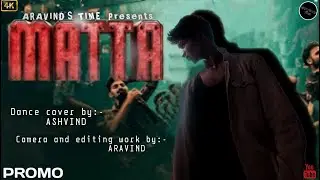 PROMO -#Matta dance recreation video💥🕺|G.O.A.T 🐐#u1🎵|#dancecover | Thalapathy Vijay 🔥 @aravindstime😉