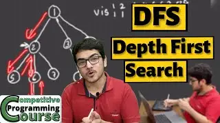 Depth First Search | DFS : The Only Tutorial You need | CP Course | EP 70