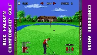 Nick Faldo's Championship Golf Longplay (Amiga) [4K]