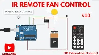 Arduino Tutorial: IR REMOTE FAN CONTROL WITH CODE