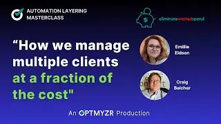 How Craig and Emilie Manage Multiple Clients at a FRACTION of the Cost | ALM 5