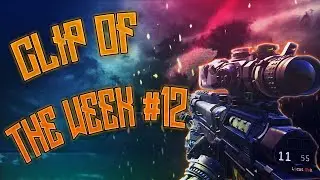 RiSky's Clip Of The Week - Episode 12 ft. RiSky Rufayy (BO3)