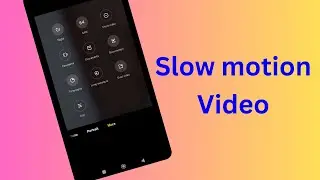 How to make slow motion video in redmi | Slow motion video kaise banaye redmi mobile phone camera me