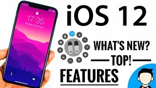 iOS 12 FULL REVIEW, RELEASE DATE, FEATURES, WHAT'S NEW?