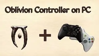 How to Use a Controller With Oblivion (JoyToKey) - Detailed Guide - Everything Mapped