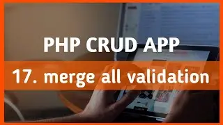 lecture 17 merge all validation | PHP CRUD Operation tutorial in hindi | 