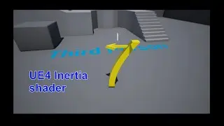 UE4 Inertia WPO Shader+Blueprint tutorial