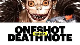 ¿Qué tal estuvo el nuevo oneshot de DEATH NOTE? (FT. ALE DELINT)