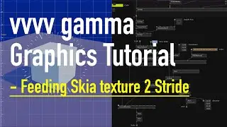 vvvv gamma Graphics Tutorial | Feeding skia texture 2 Stride