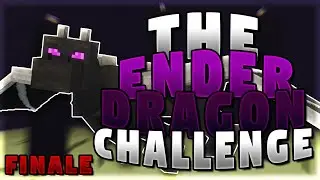 The Ender Dragon Challenge | FINALE - (The Final Round!)
