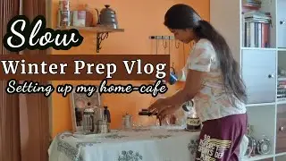 A WINTER WEEK IN MY LIFE| Making My Home Winter Ready| Things I Do To Prepare for Winter| Home Cafe