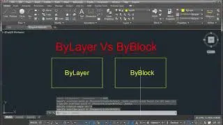 ByLayer Vs ByBlock In AutoCAD In Hindi